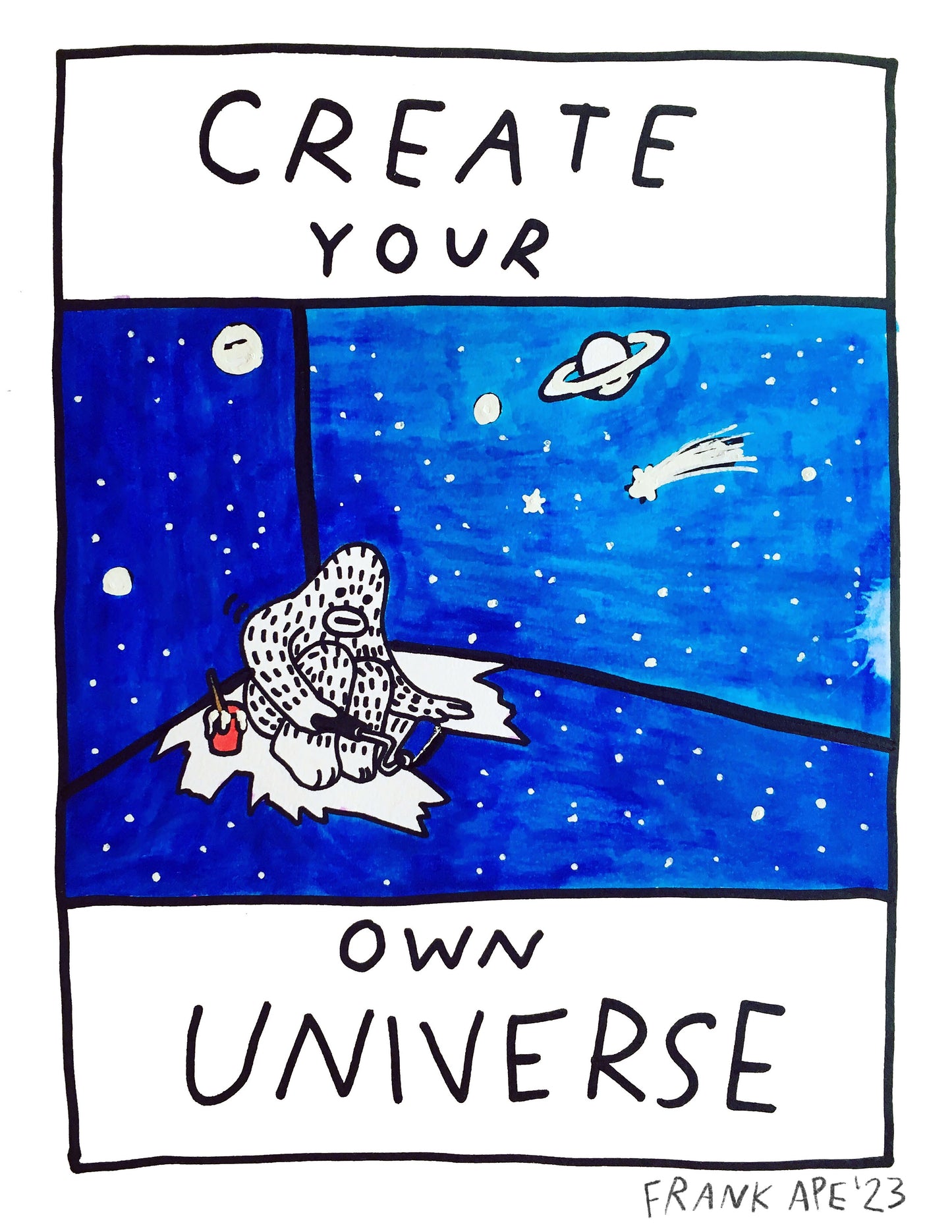 Create Your Own Universe