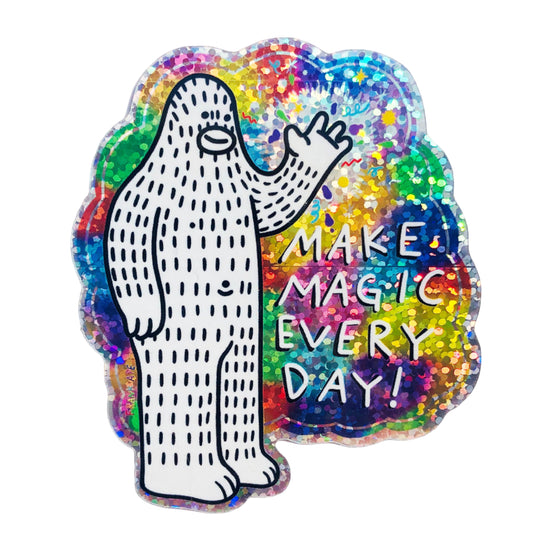 Magical sasquatch sparkly glitter sticker with rainbow and message that says "Make Magic Every Day!"